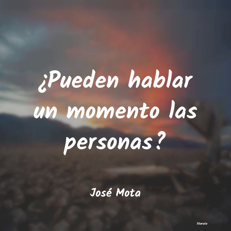 Frases de José Mota