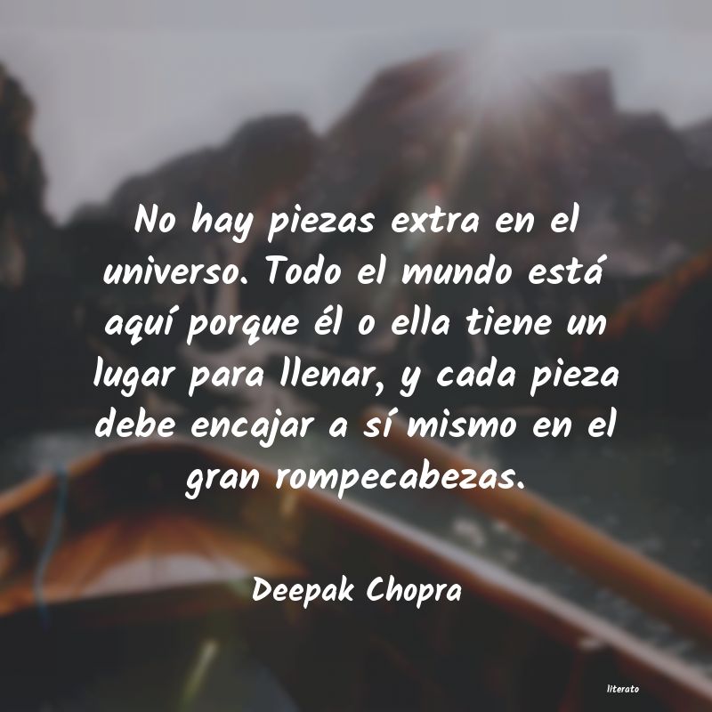 Frases de Deepak Chopra