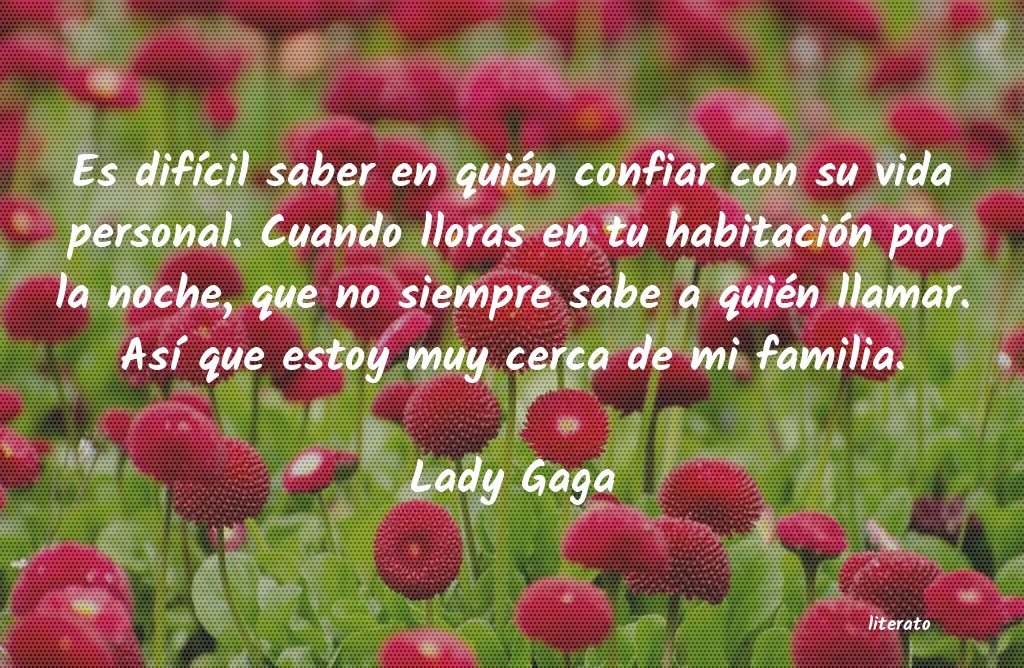 Frases de Lady Gaga