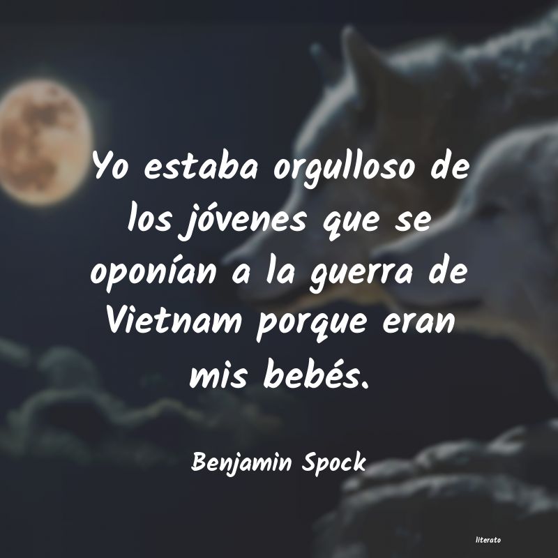 Frases de Benjamin Spock - literato