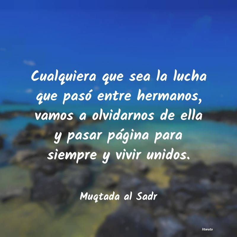 Frases de Muqtada al Sadr