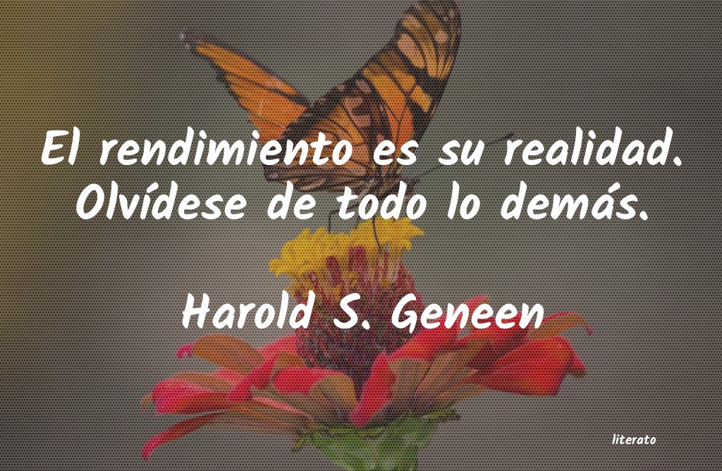 frases de Harold S. Geneen