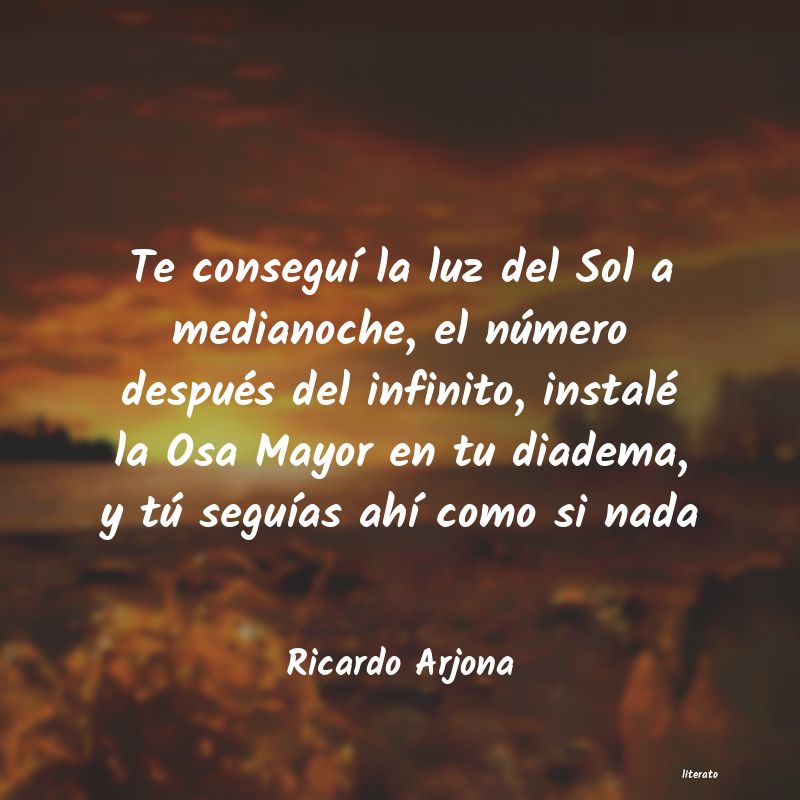 Frases de Ricardo Arjona