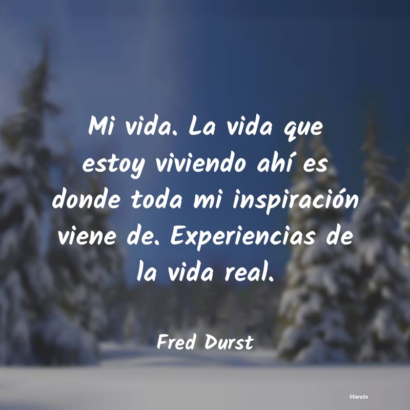 frases de Fred Durst