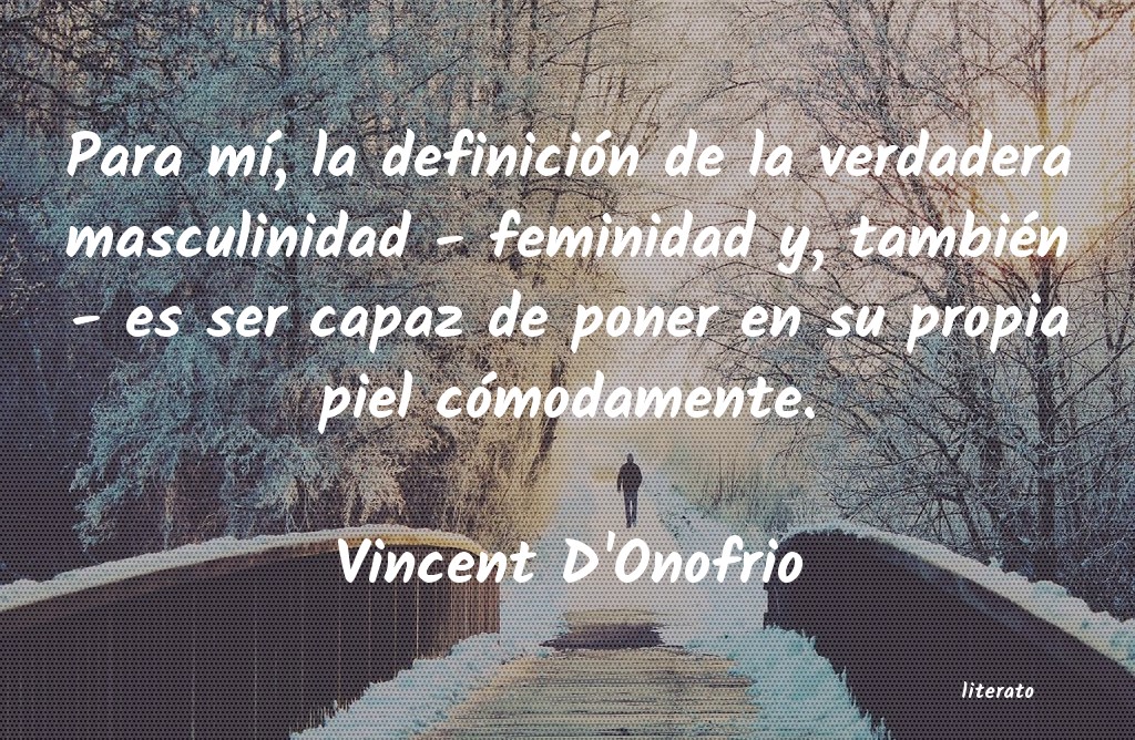 frases de Vincent D'Onofrio
