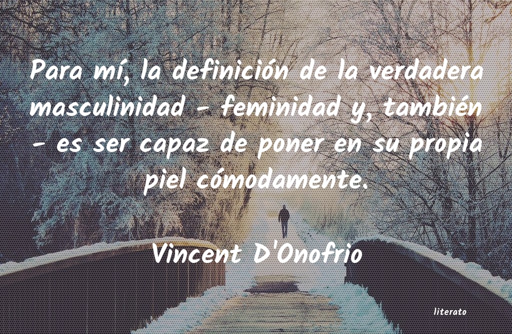 Frases de Vincent D'Onofrio