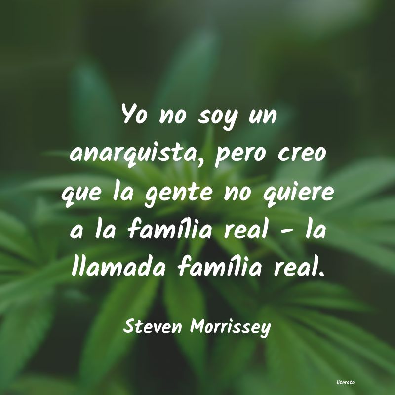 Frases de Steven Morrissey