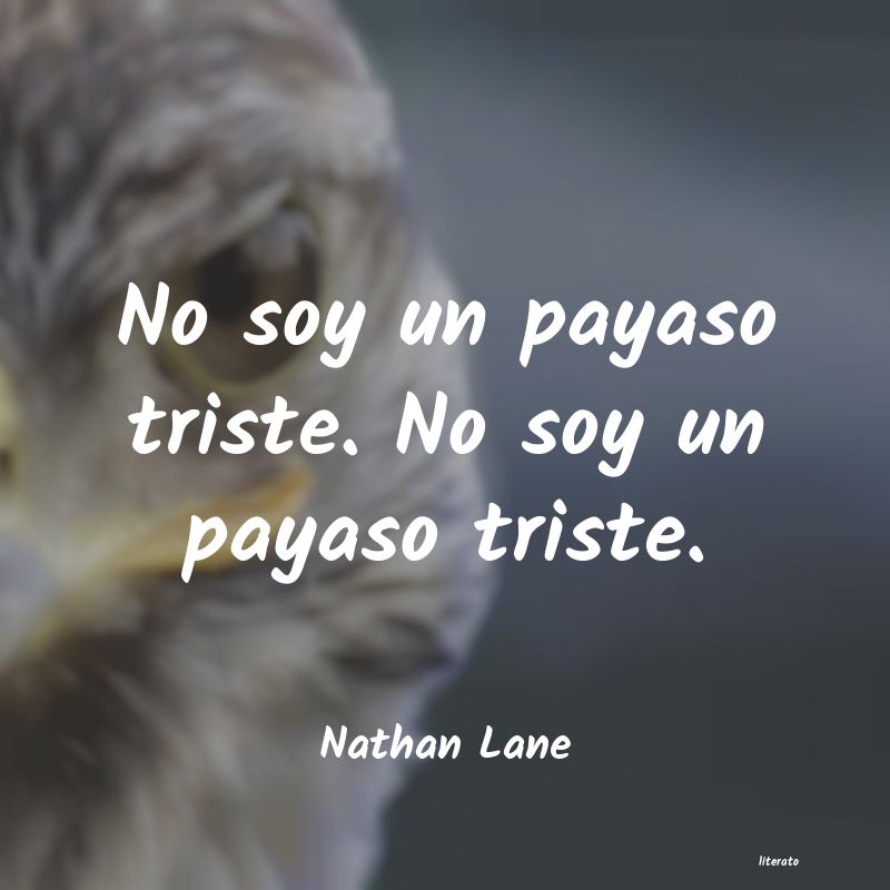 Frases de Nathan Lane