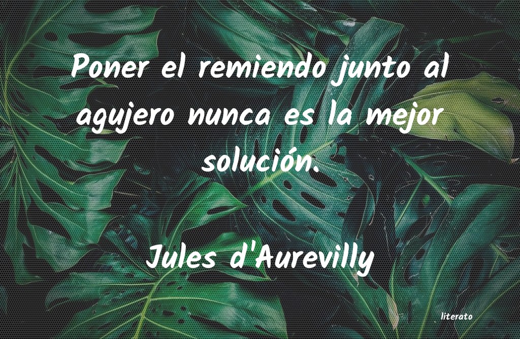 frases de Jules d'Aurevilly