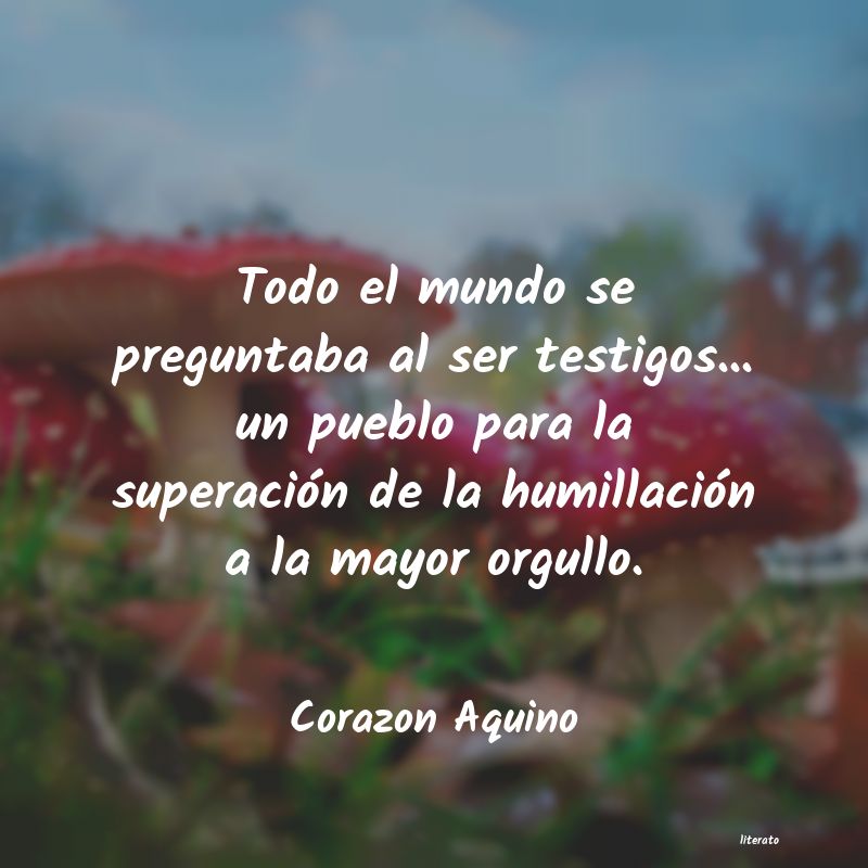 Frases de Corazon Aquino