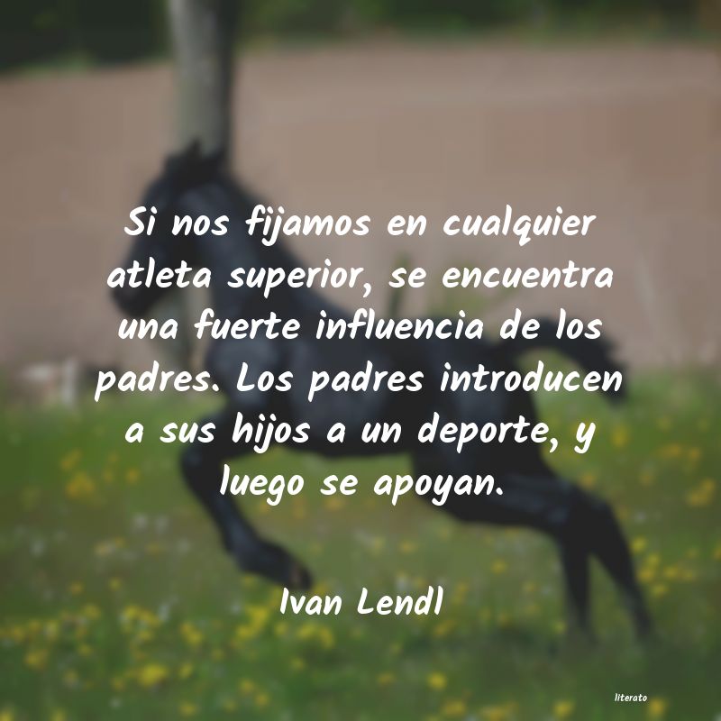 Frases de Ivan Lendl