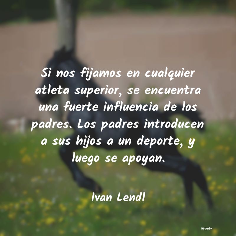 frases de Ivan Lendl