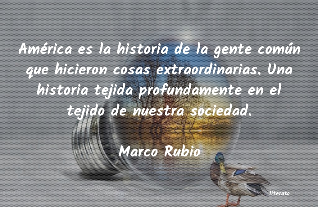 frases de Marco Rubio
