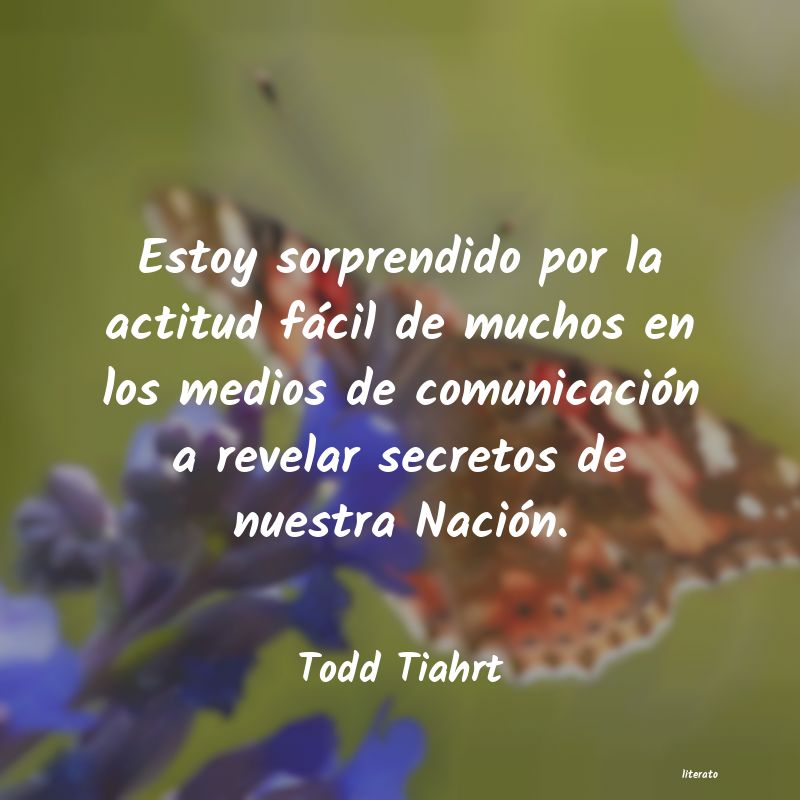 Frases de Todd Tiahrt