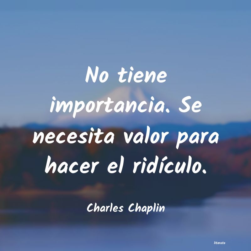 Frases de Charles Chaplin