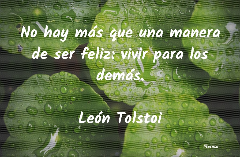 Frases de León Tolstoi