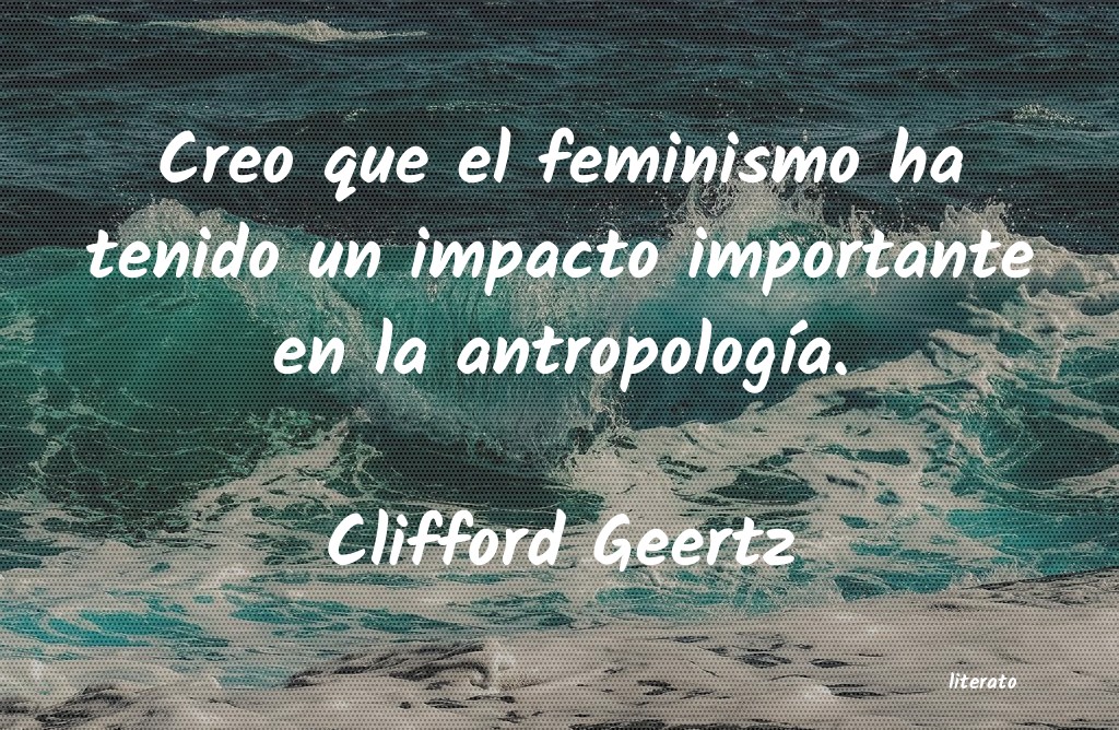 frases de Clifford Geertz