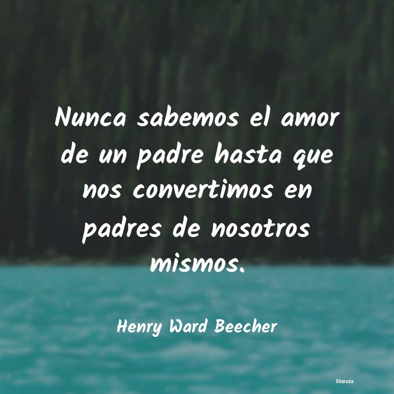 Frases de Henry Ward Beecher