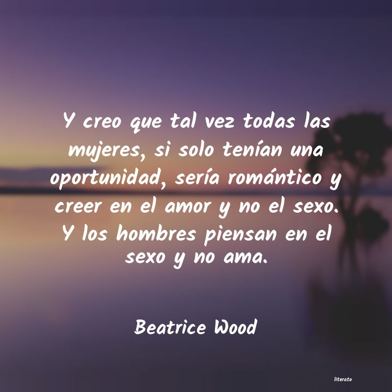 frases de Beatrice Wood