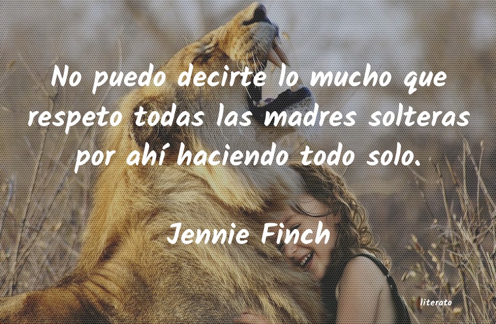 frases de Jennie Finch