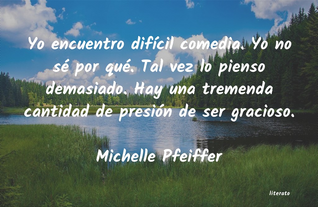 Frases de Michelle Pfeiffer