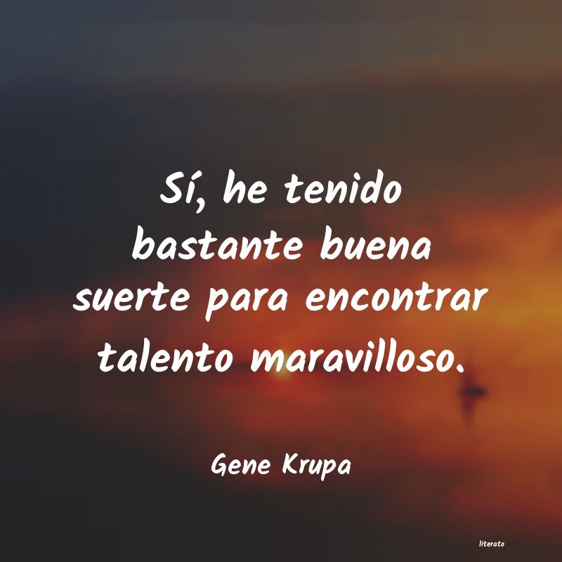 Frases de Gene Krupa