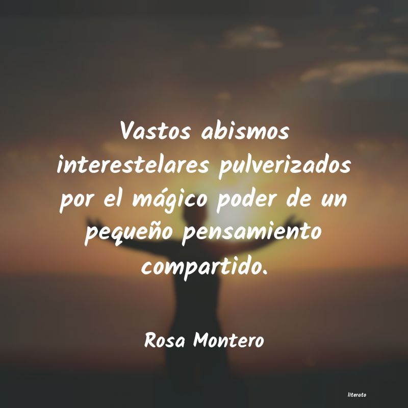 frases de Rosa Montero