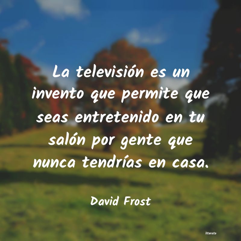 Frases de David Frost