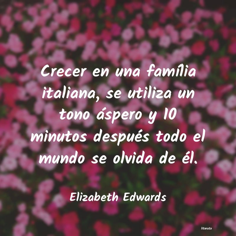 Frases de Elizabeth Edwards