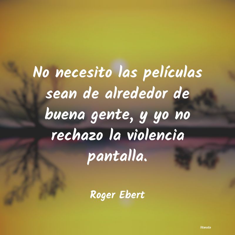 Frases de Roger Ebert