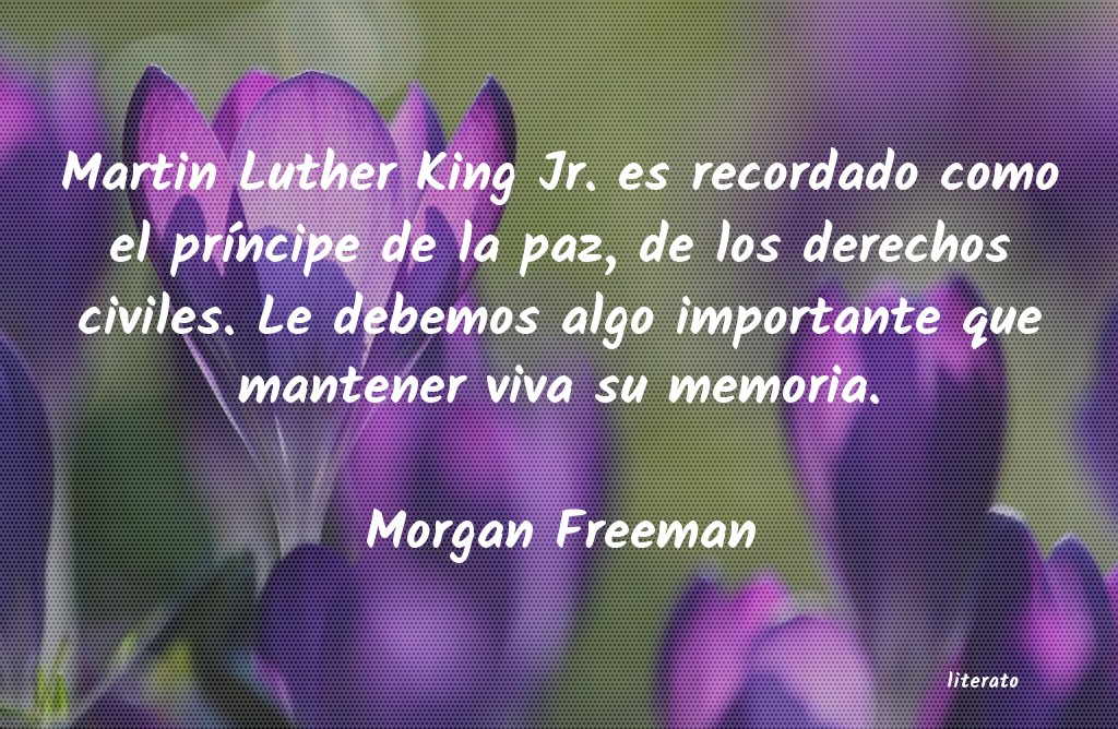 Frases de Morgan Freeman