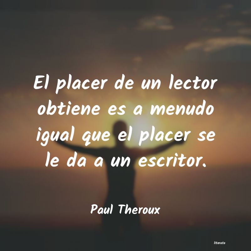 Frases de Paul Theroux