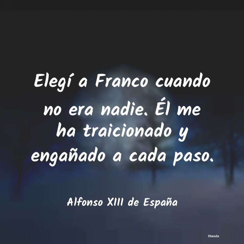 frases de Alfonso XIII de España
