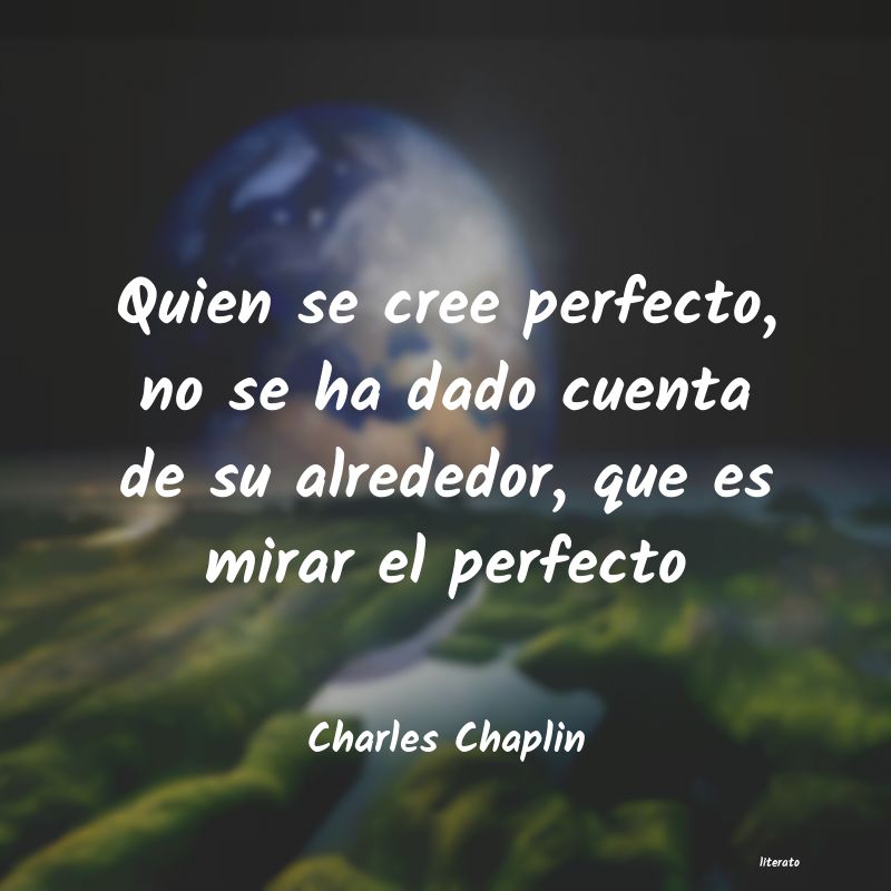 frases para quien se cree perfecto