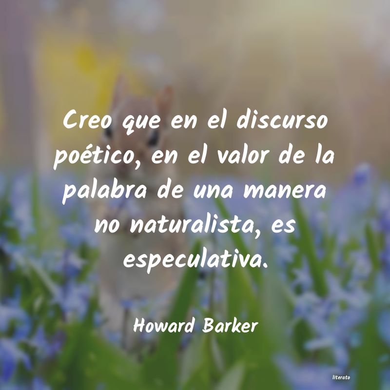 Frases de Howard Barker