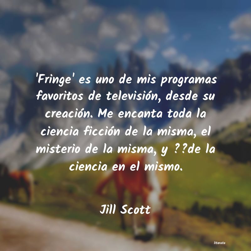 Frases de Jill Scott