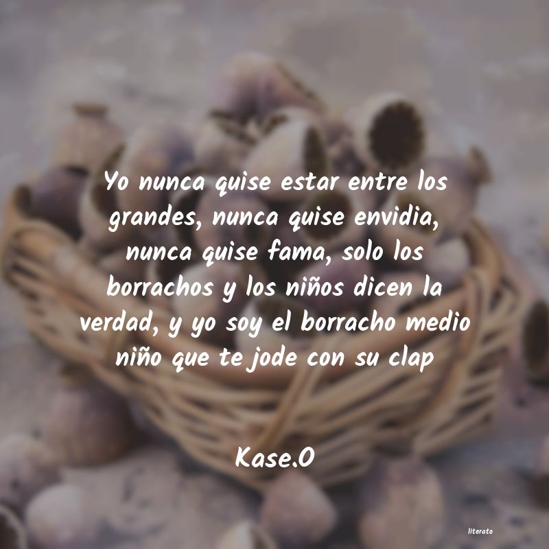frases de Kase.O