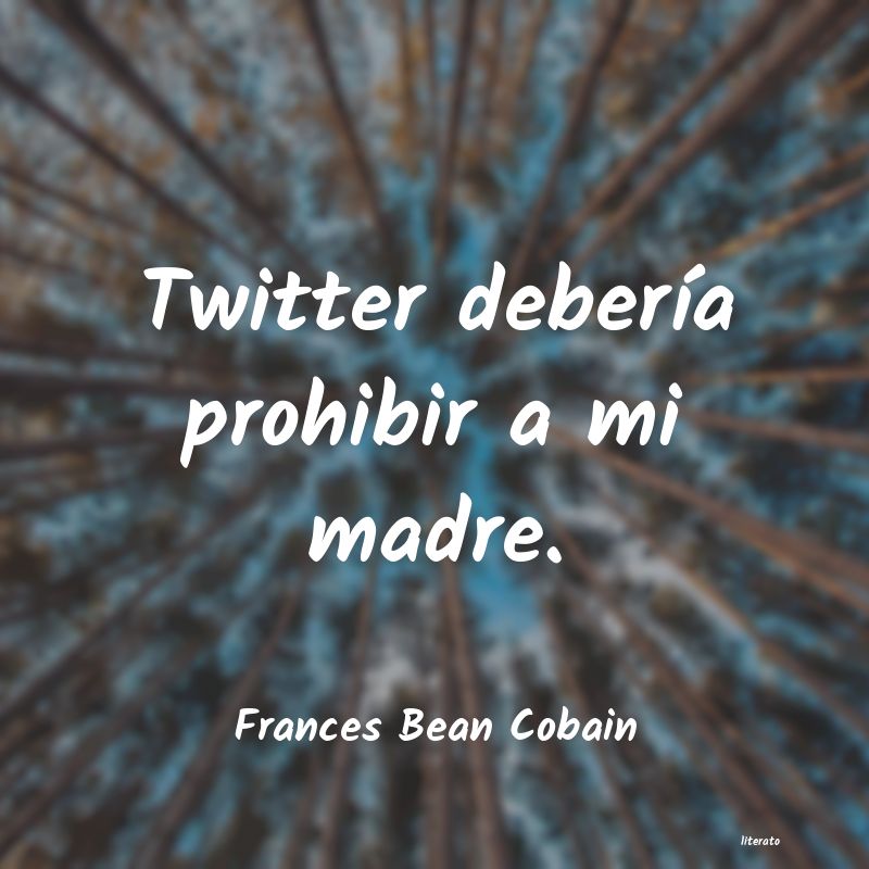 frases de Frances Bean Cobain