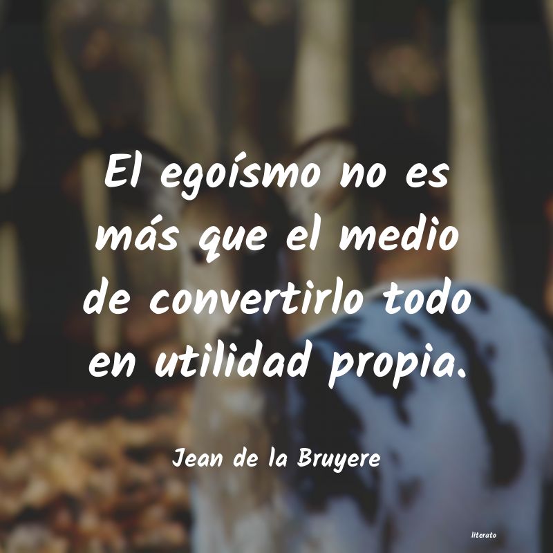 Frases de Jean de la Bruyere