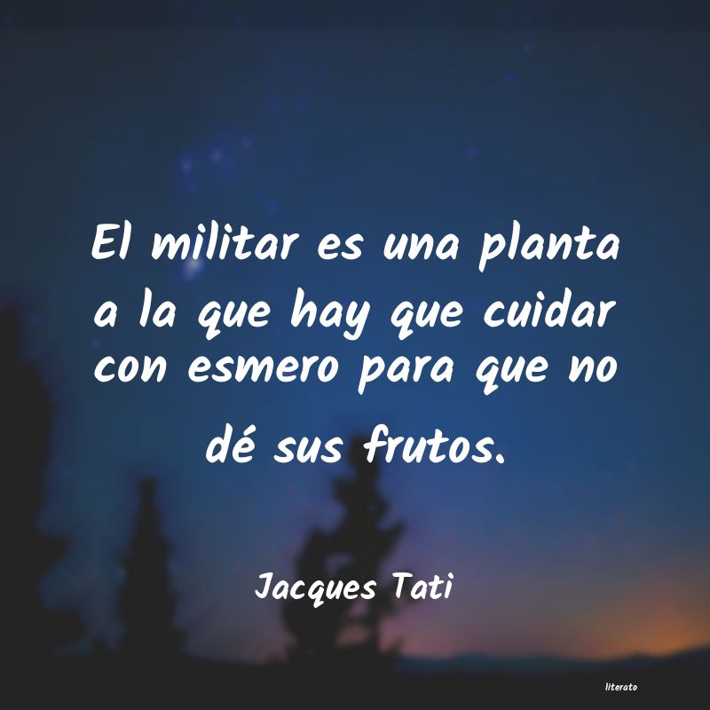 Frases de Jacques Tati