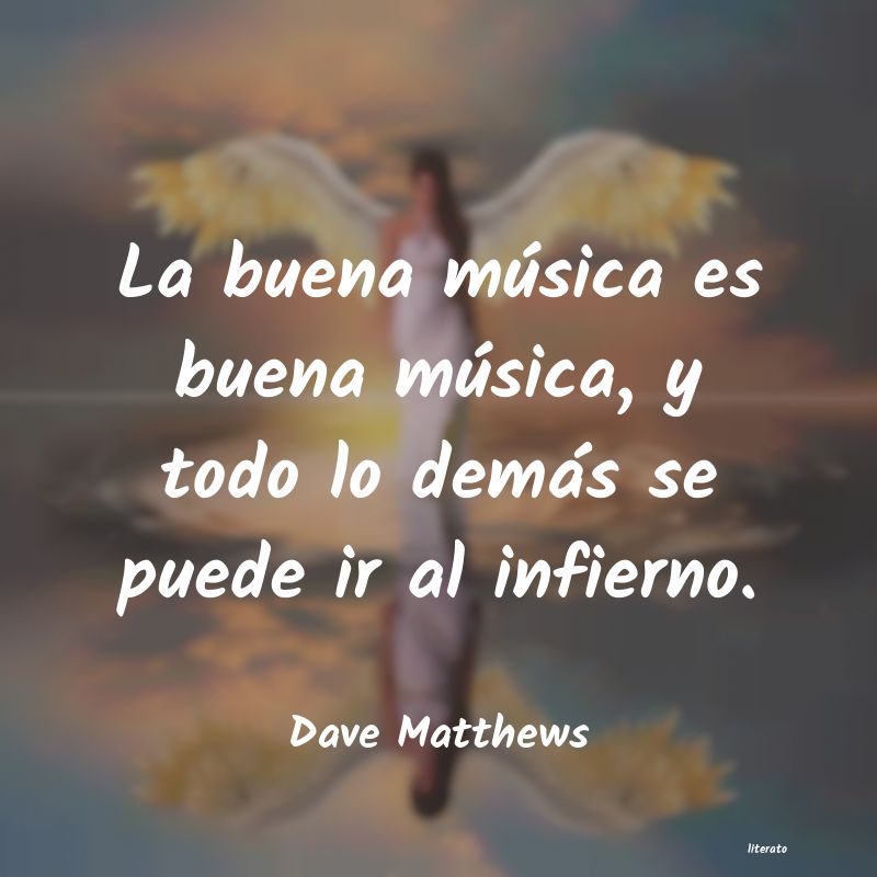 Frases de Dave Matthews