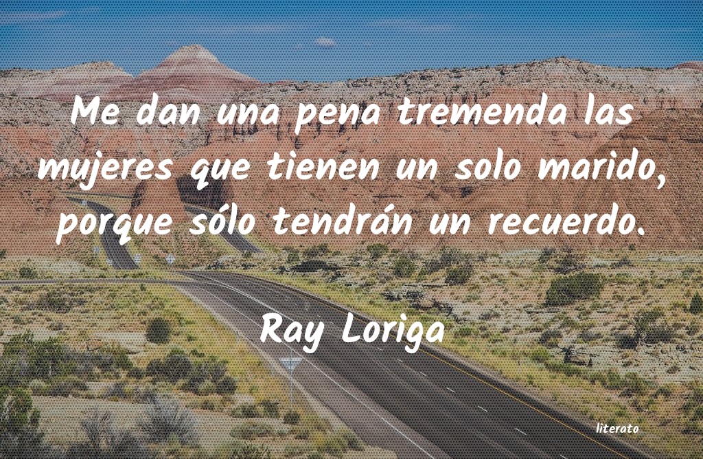 Frases de Ray Loriga