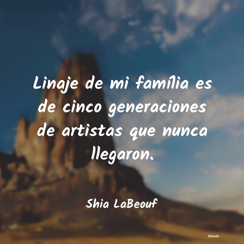 frases de Shia LaBeouf