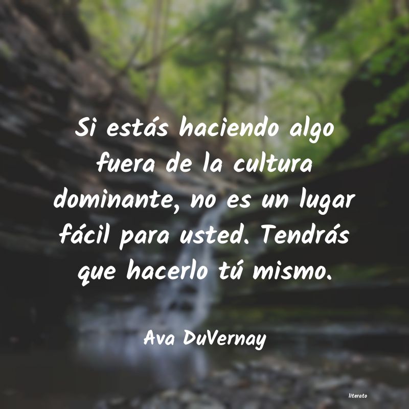 frases de Ava DuVernay