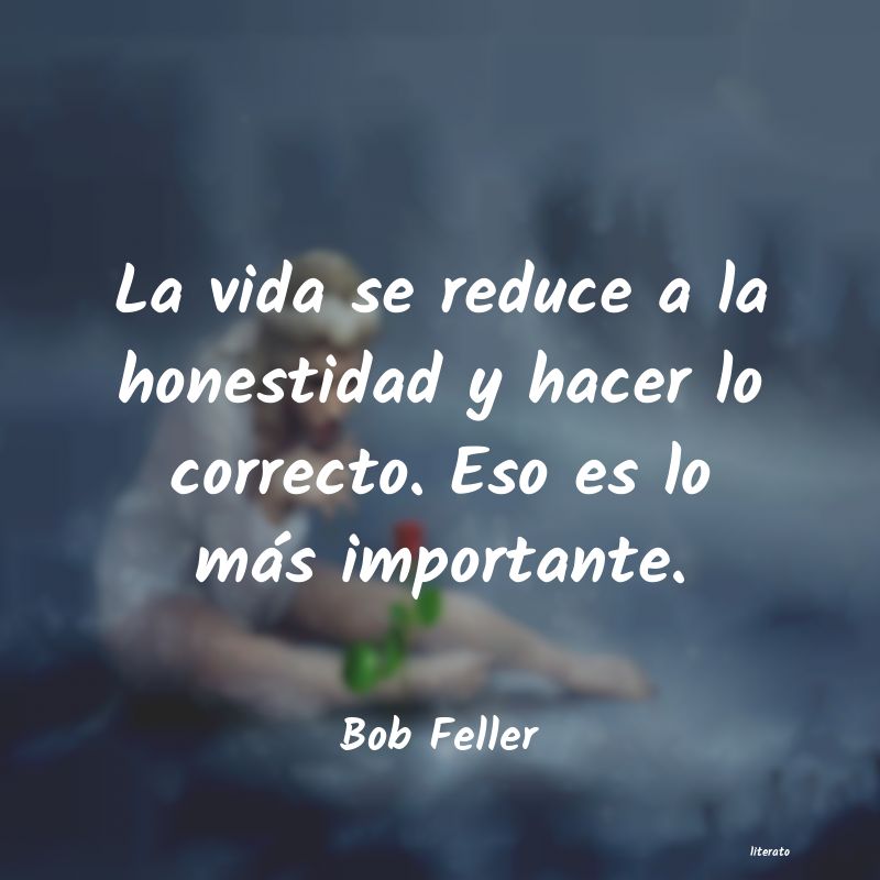 Frases de Bob Feller