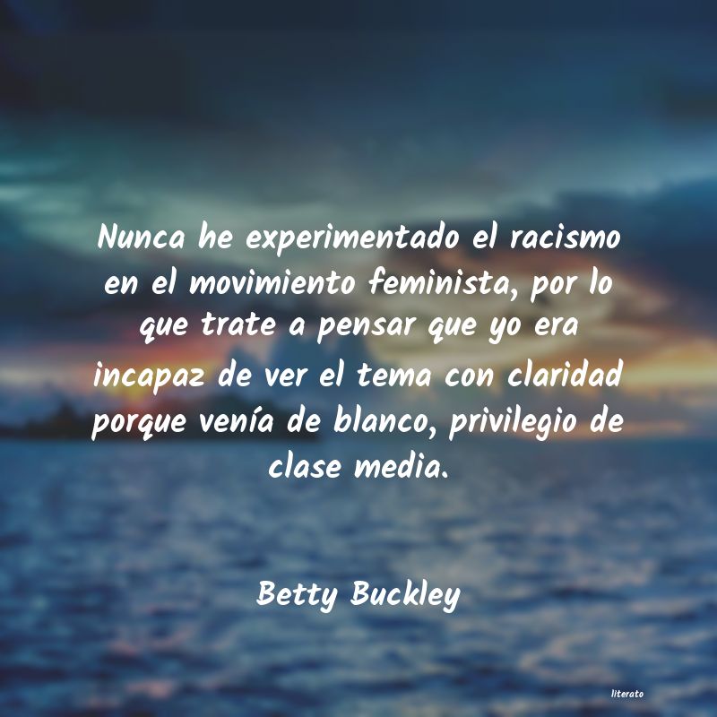 Frases de Betty Buckley