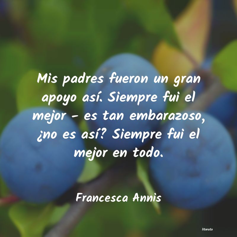 Frases de Francesca Annis