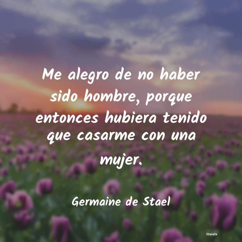 Frases de Germaine de Stael