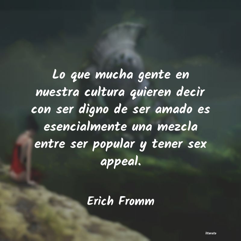 Frases de Erich Fromm