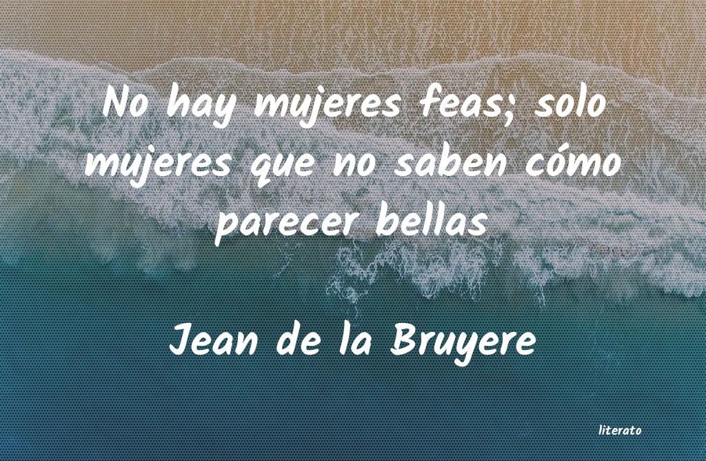 Frases de Jean de la Bruyere